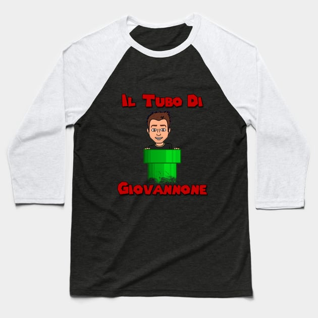 Il tubo di Giovannone t-shirt Baseball T-Shirt by Taki93